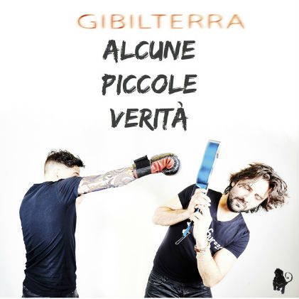 - Gibilterra - Alcune Piccole Verità - Ep