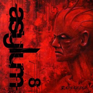 Asylum 8 - Repressed - metal