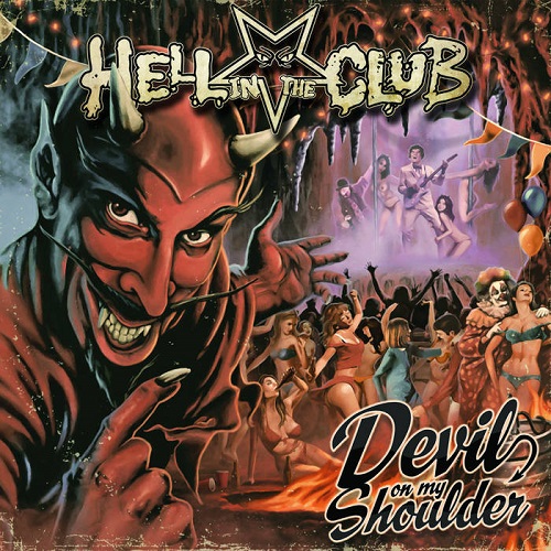 Hell In The Club - Devil On My Shoulder - rock