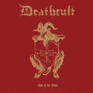 Deathcult - Cult Of The Goat - metal