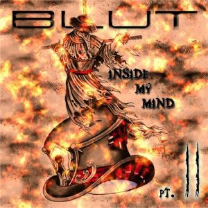 Blut - Inside My Mind Part II - metal