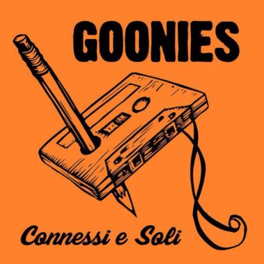 Goonies - Connessi E Soli - Musica Punk