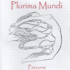 Plurima Mundi - Percorsi - rock