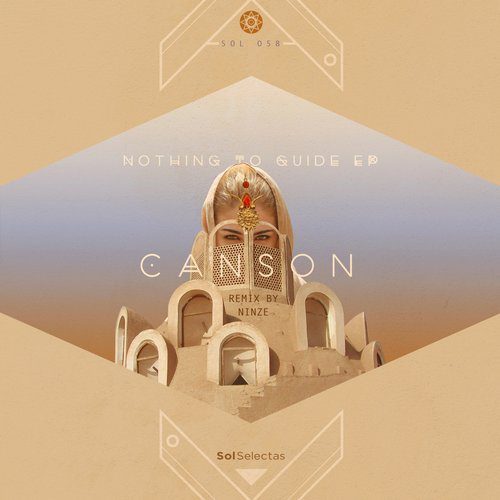 - Canson, Ninze - Nothing To Guide