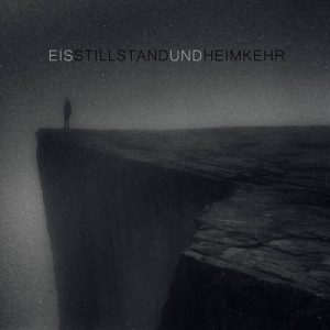 Eïs- Stillstand und Heimkehr - metal