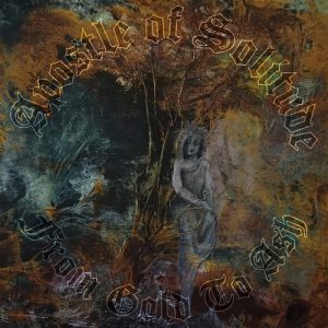 Apostle of Solitude - From Gold to Ash - metal