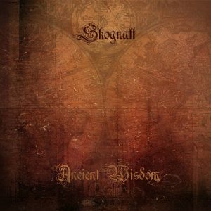 Skognatt – Ancient Wisdom - metal