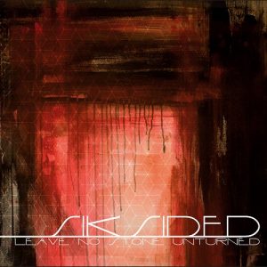 Siksided - Leave No Stone Unturned - metal