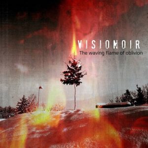 Visionoir - The Waving Flame of Oblivion - metal