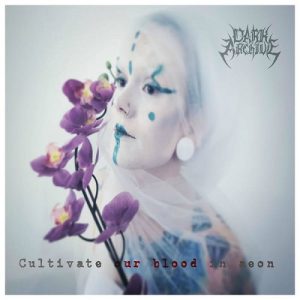 Dark Archive - Cultivate our blood on Aeon - metal