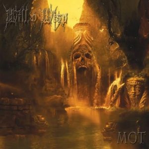 Will’O’Wisp - Mot - death