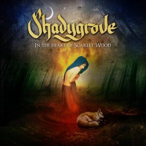 Shadygrove - In The Heart Of Scarlet Wood - rock