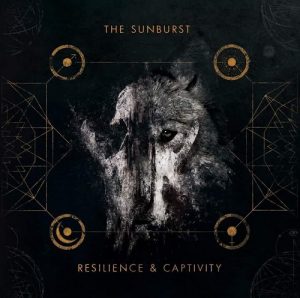 The Sunburst - Resilience & Captivity - rock