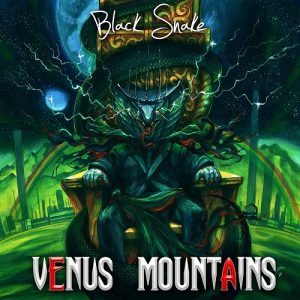 Venus Mountain - Black Snake - rock