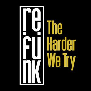 Lexsoul Dance Machine - Re : Funk - The Harder We Try