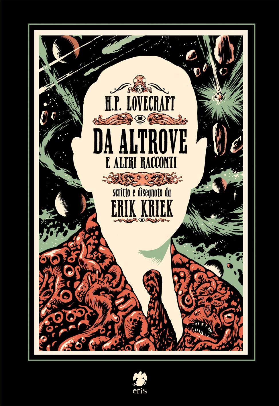 Lo Sfasciacarrozze - H. P. Lovecraft. Da Altrove E Altri Racconti - Erik Kriek