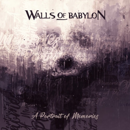 Walls Of Babylon - A Portrait of Memories - metal