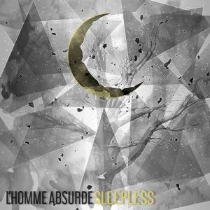 L’Homme Absurde - Sleepless - metal