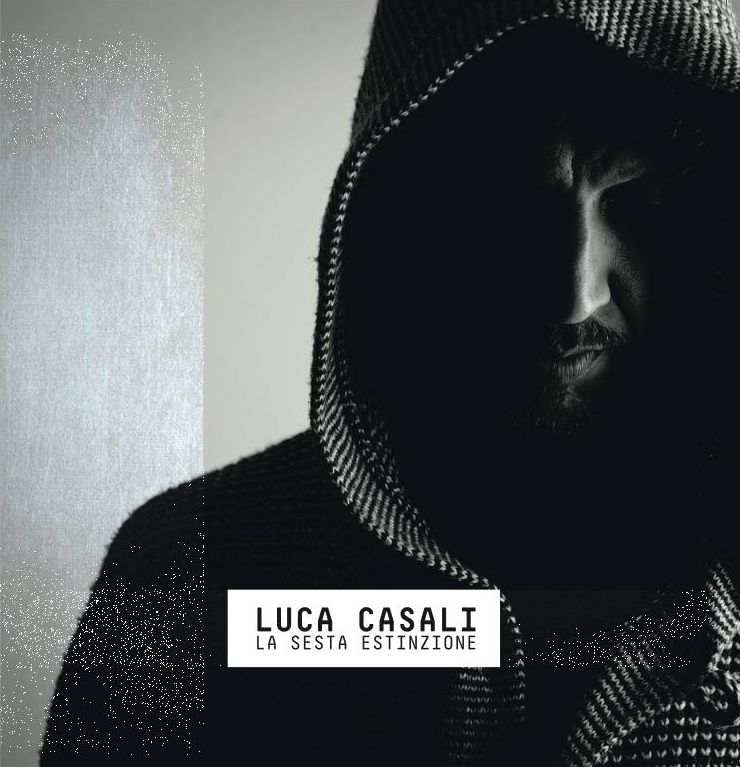 - Luca Casali - La Sesta Estinzione