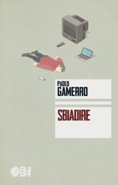 Sbiadire - Augh! Edizioni, 2017 - Recensione Libri