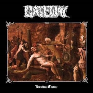 Gateway - Boundless Torture - metal