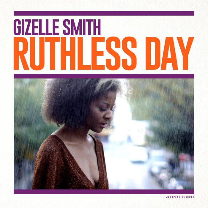 Gizelle Smiith - Ruthless Day - In Your Eyes Ezine