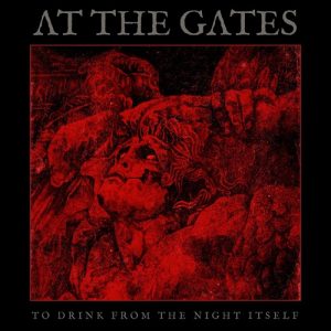 At The Gates - To Drink From The Night Itself - death