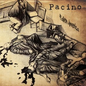Pacino - Fallen America - rock
