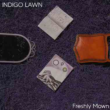 - Indigo Law - Freshly Mown