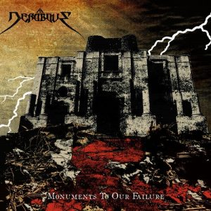 Nerobove - Monuments to Our Failure - death