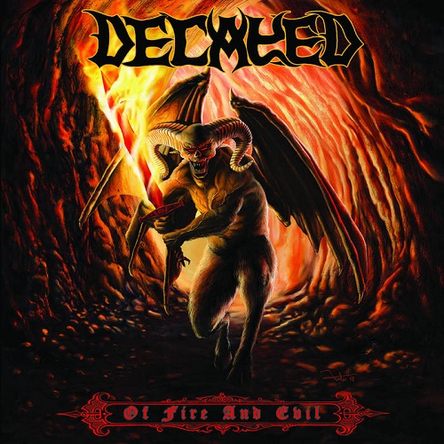 DECAYED - Of Fire and Evil - metal
