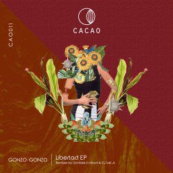Sothiac  Superluna - Gonzo Gonzo - Libertad Ep (Incl. El_Txef_A &Amp; Zombies In Miami Remixes)