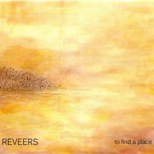Reveers - To Find A Place - rock