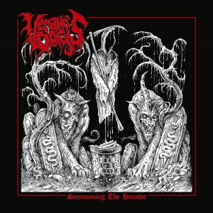 Verano's Dogs - Summoning The Hounds - death