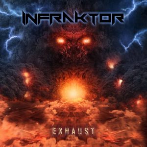 Infraktor - Exhaust - metal