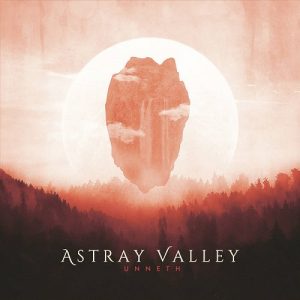 Astray Valley - Unneth - metal