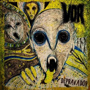 Vor - Depravador - metal