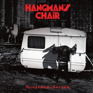 Hangman's Chair - Banlieue Triste - metal