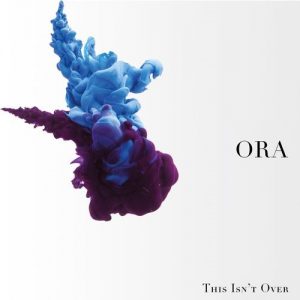 This Isn't Over - Ora - metal