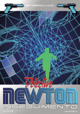 Inseguimento (un’avventura Del Detective Newton - Ep.01) - Racconti
