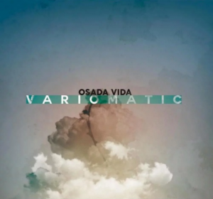 Osada Vida - Variomatic - rock