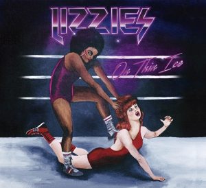 Lizzies - On Thin Ice - rock