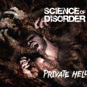Science of Disorder - Private Hell - death