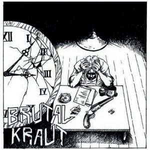 Brutal Kraut - Brutal Kraut - death
