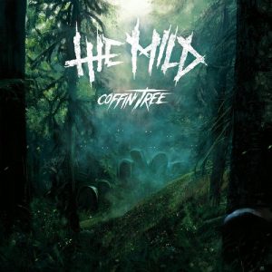 The Mild - Coffin Tree - death
