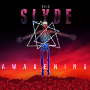 The Slyde - Awakening - metal