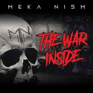 Meka Nism - The War Inside Ep - metal