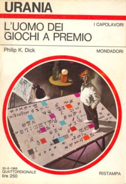 L'uomo Dei Giochi A Premio - Philip K. Dick - Recensione Libri
