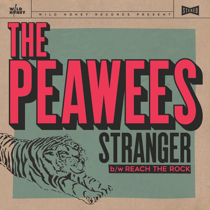The Courettes - The Peawees - Stranger / Reach The Rock 7 Pollici