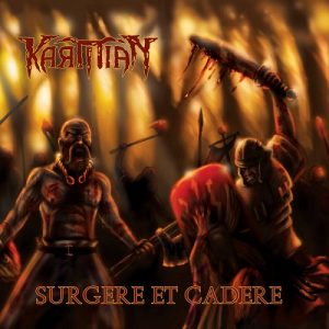 Karmian - Surgere et Cadere - death